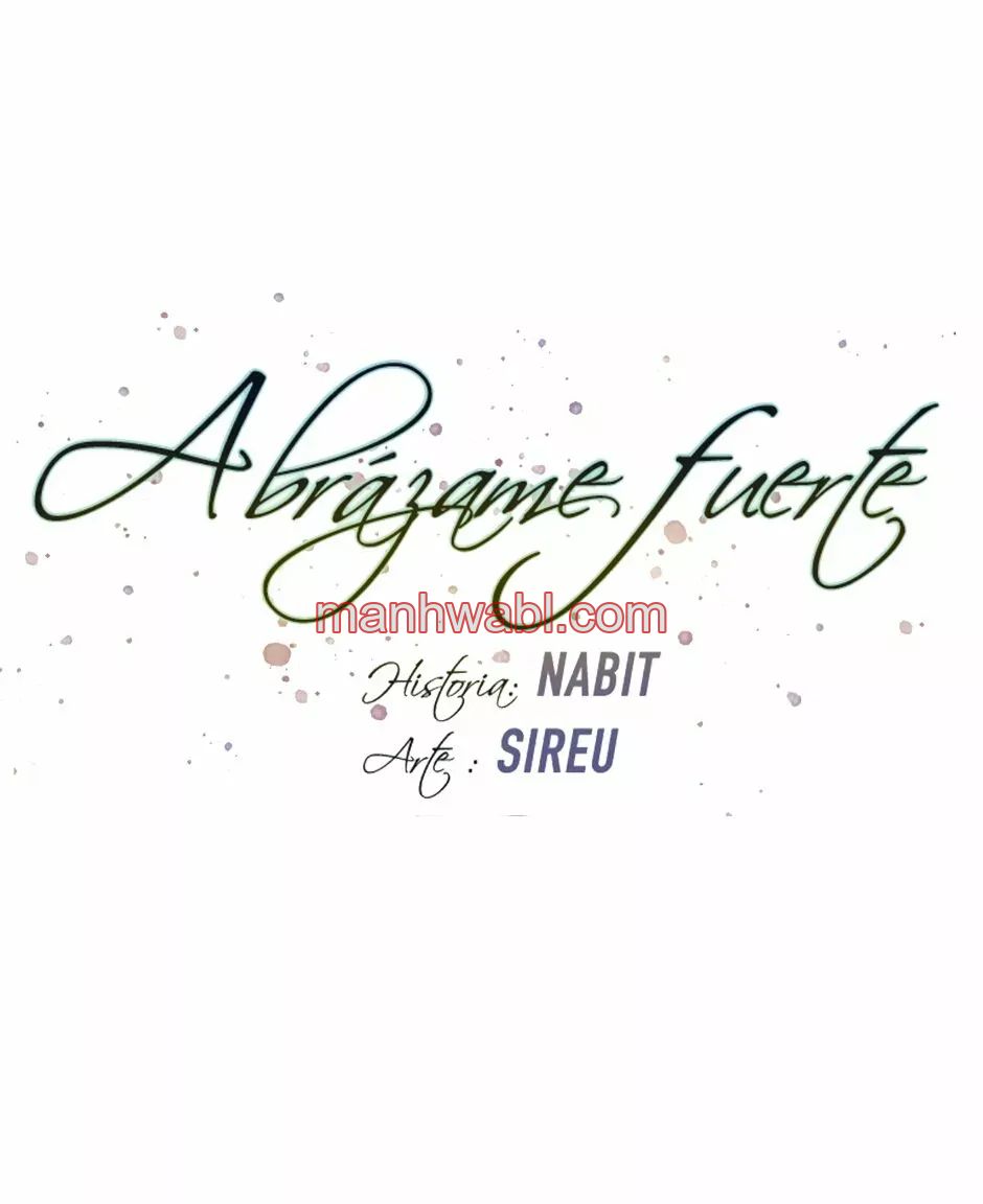 Abrázame Fuerte - Capítulo 10 manhwa