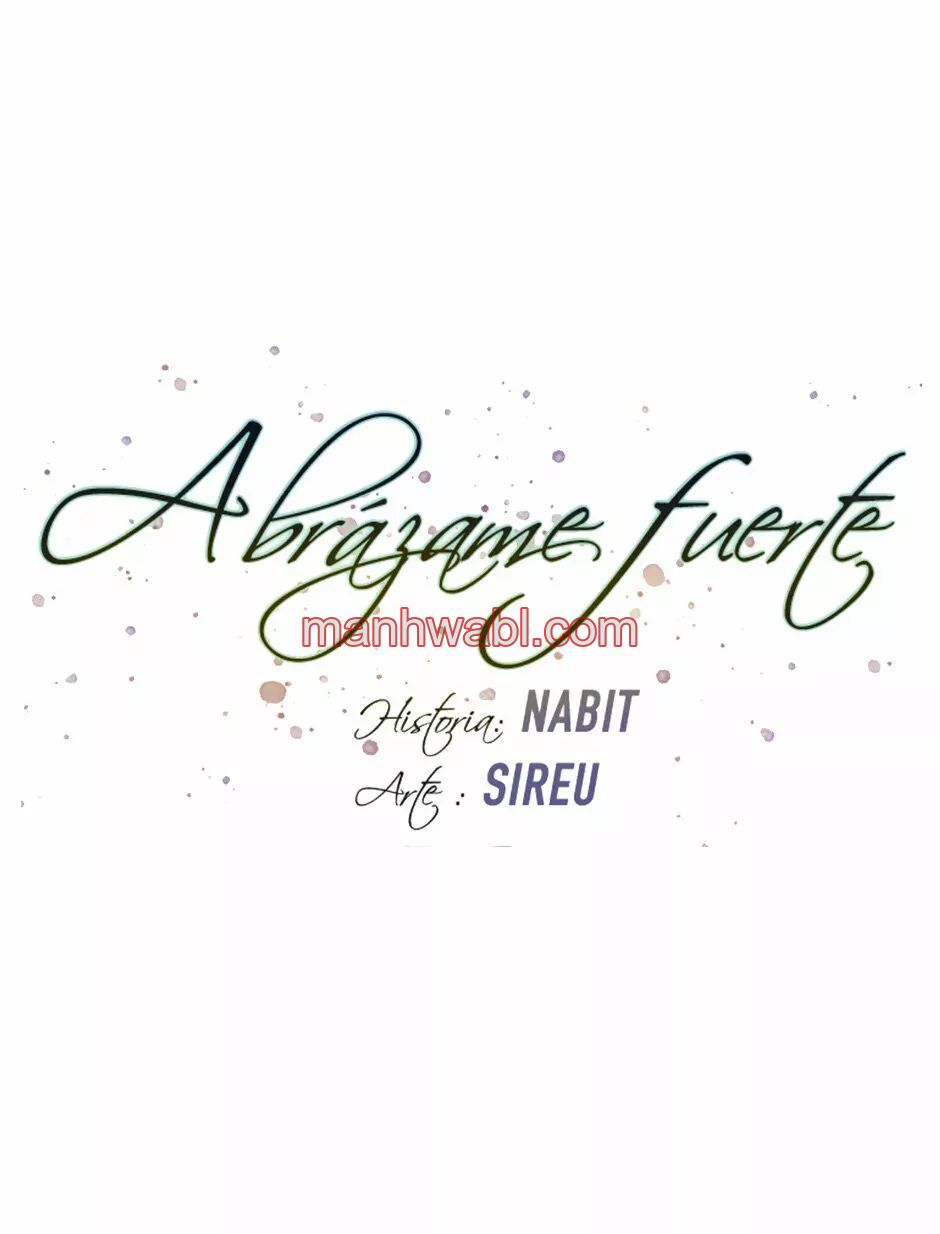 Abrázame Fuerte - Capítulo 102 manhwa