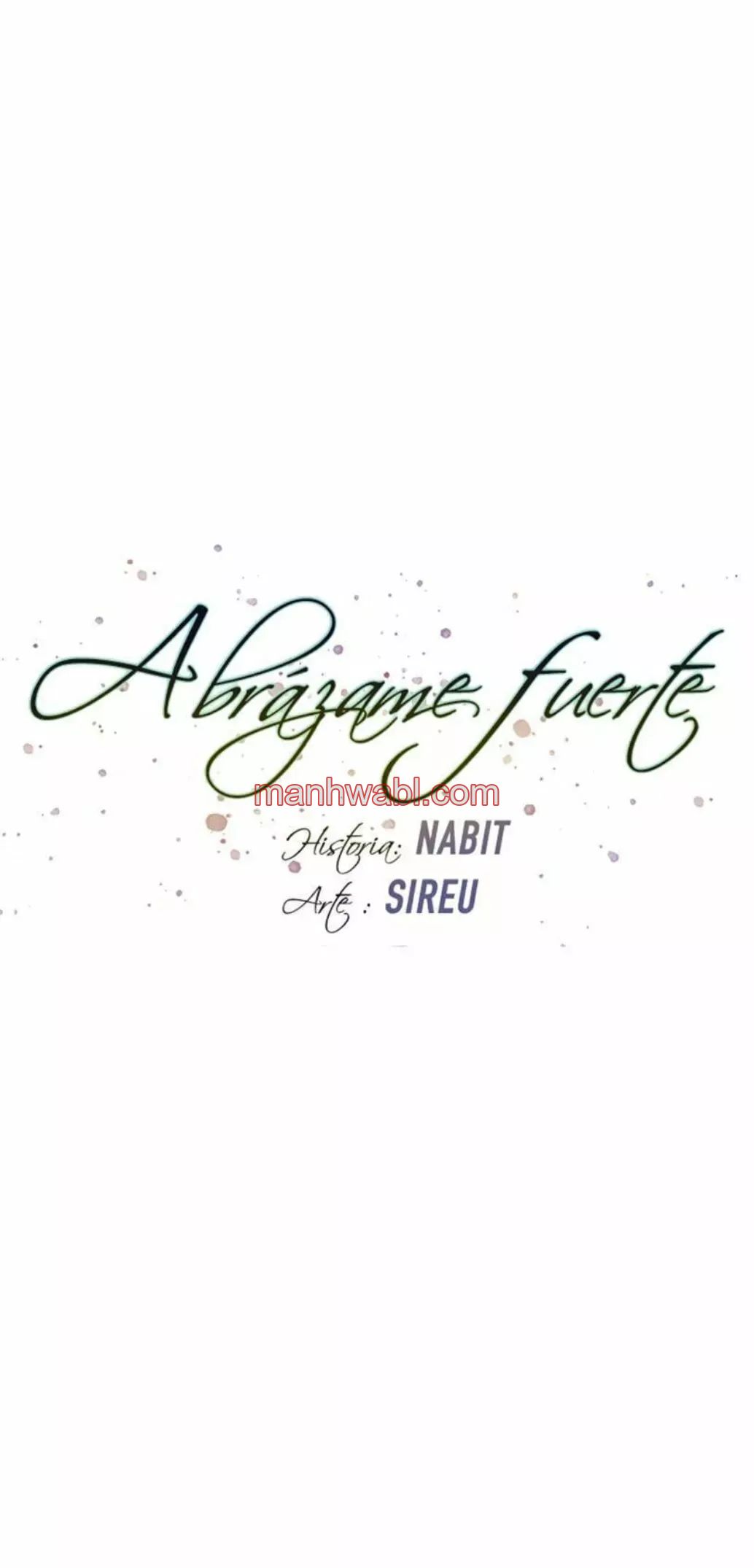 Abrázame Fuerte - Capítulo 107 manhwa