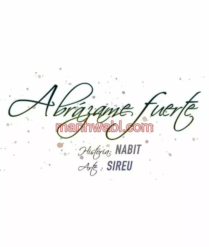 Abrázame Fuerte - Capítulo 18 manhwa