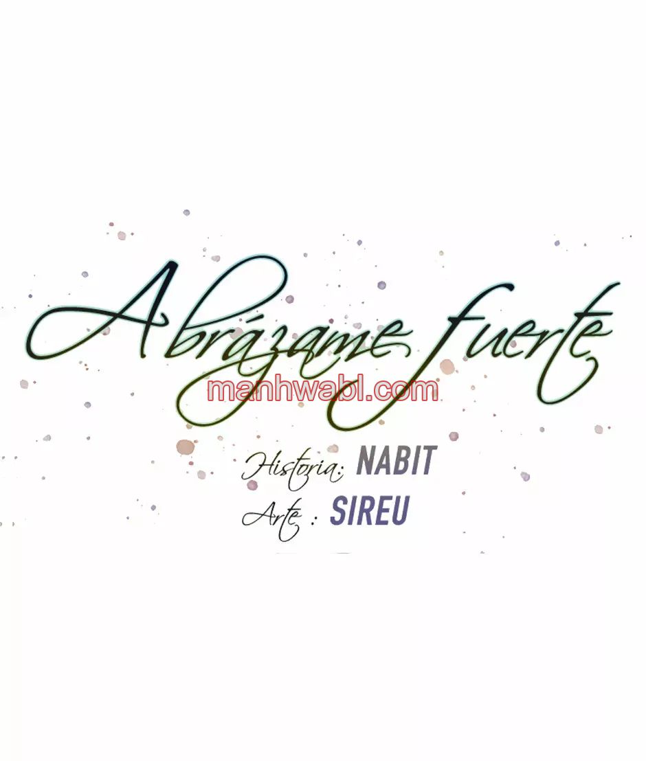 Abrázame Fuerte - Capítulo 2 manhwa