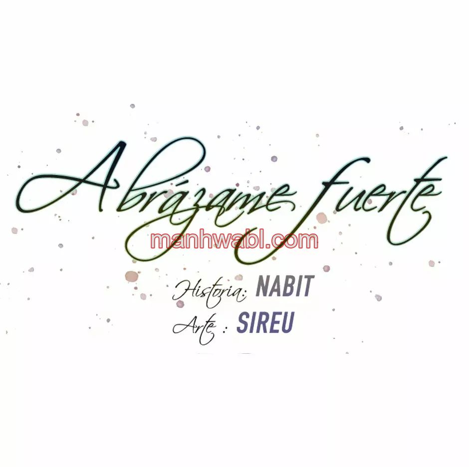 Abrázame Fuerte - Capítulo 24 manhwa