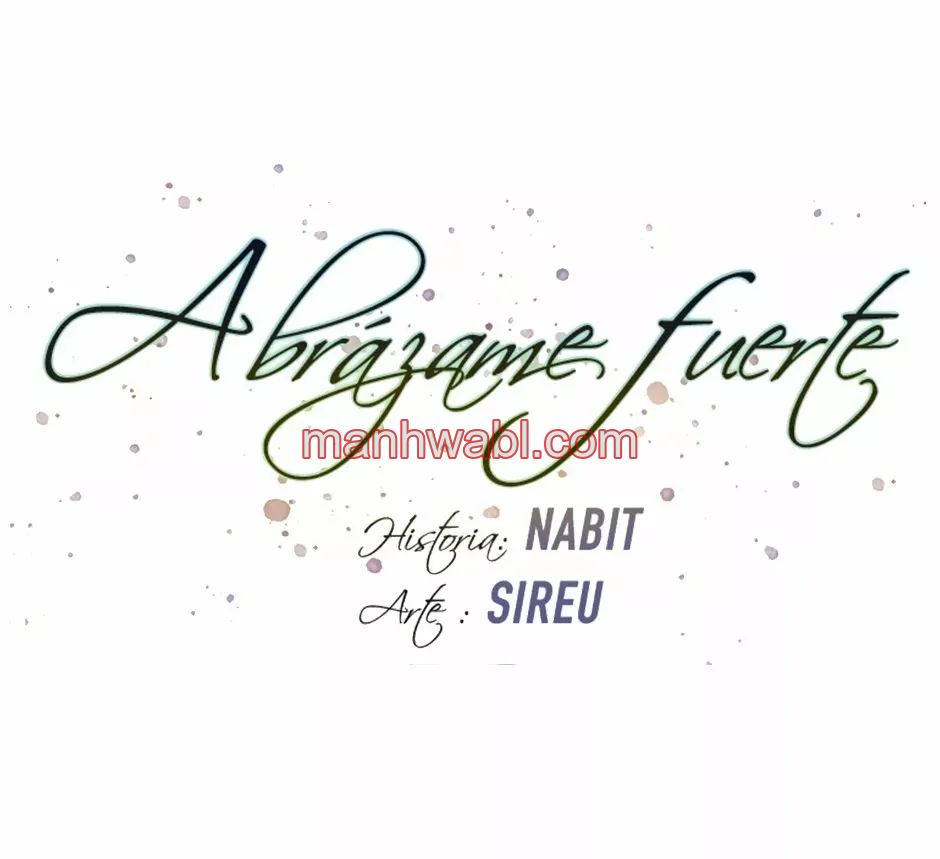 Abrázame Fuerte - Capítulo 25 manhwa