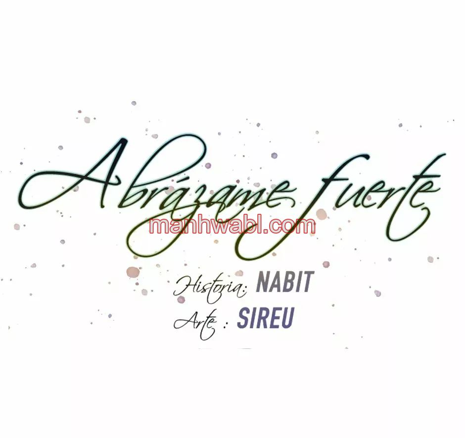 Abrázame Fuerte - Capítulo 26 manhwa