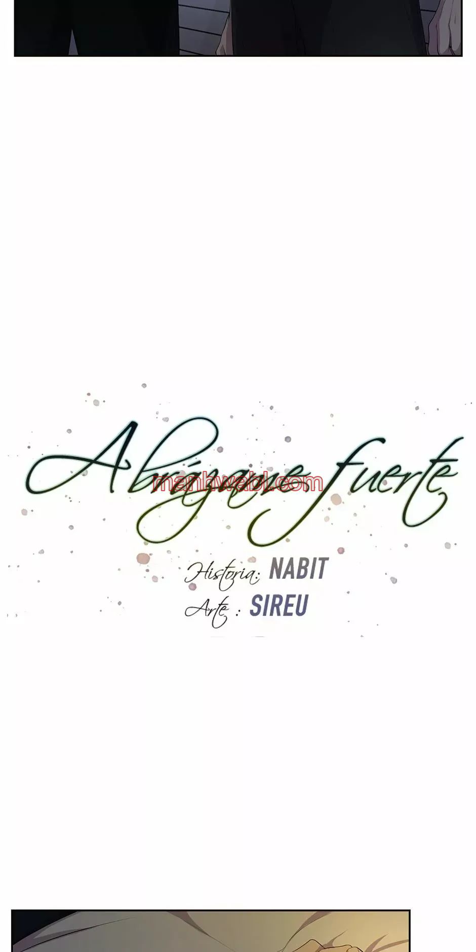 Abrázame Fuerte - Capítulo 47 manhwa