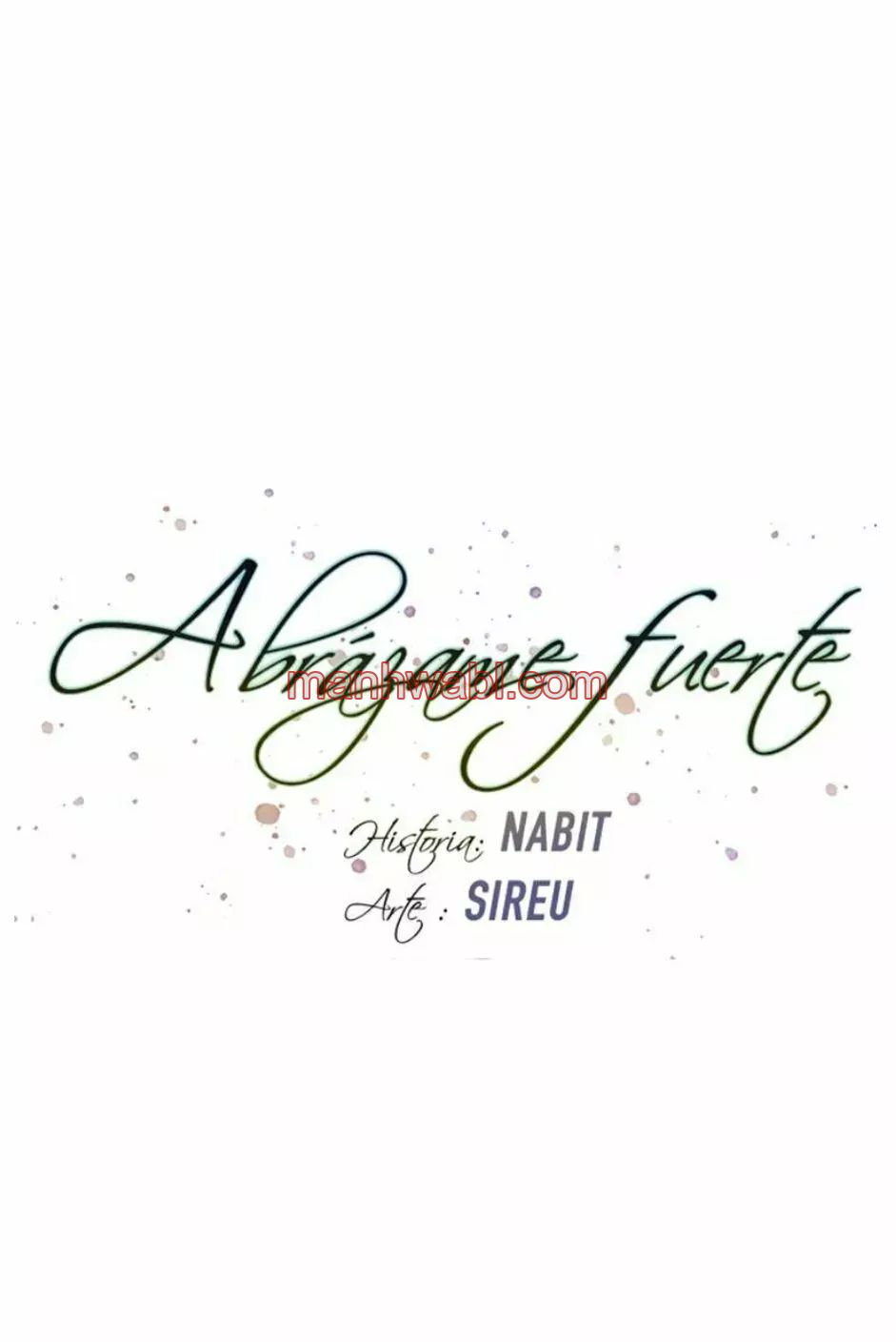 Abrázame Fuerte - Capítulo 68 manhwa