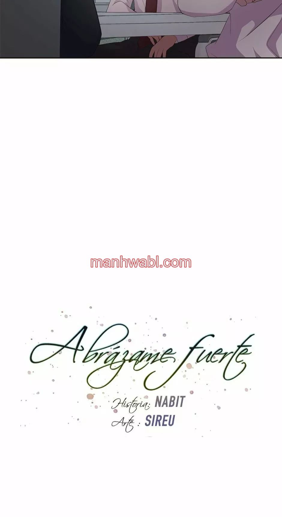 Abrázame Fuerte - Capítulo 70 manhwa