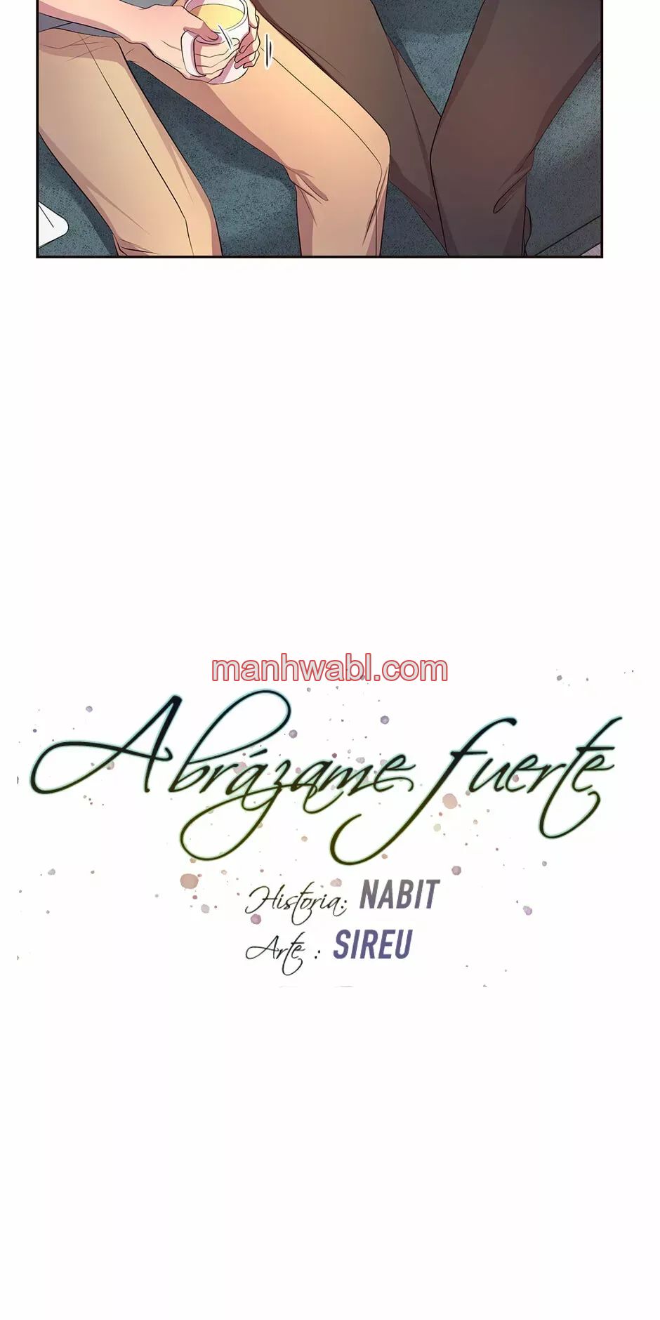 Abrázame Fuerte - Capítulo 71 manhwa