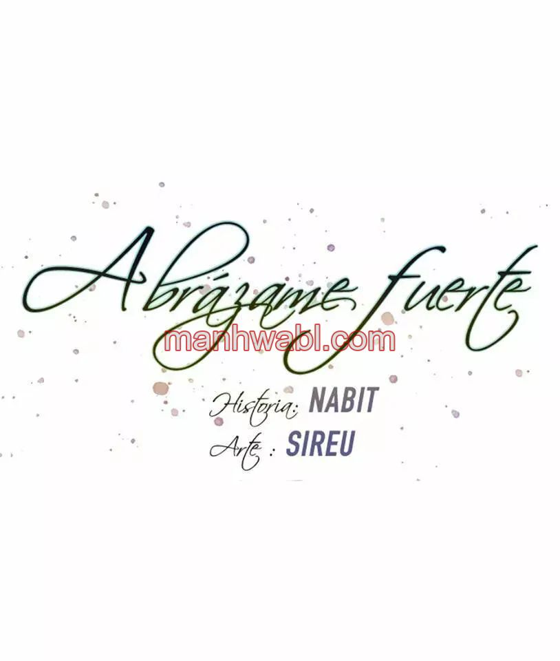Abrázame Fuerte - Capítulo 74 manhwa