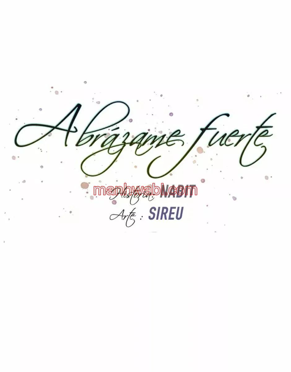 Abrázame Fuerte - Capítulo 80 manhwa