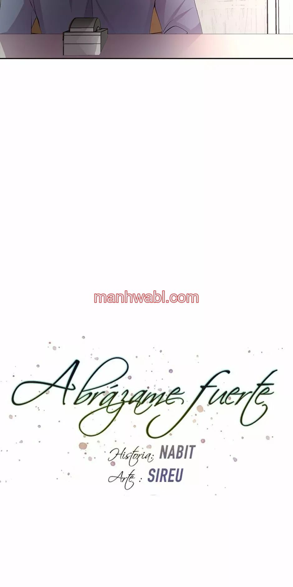 Abrázame Fuerte - Capítulo 84 manhwa