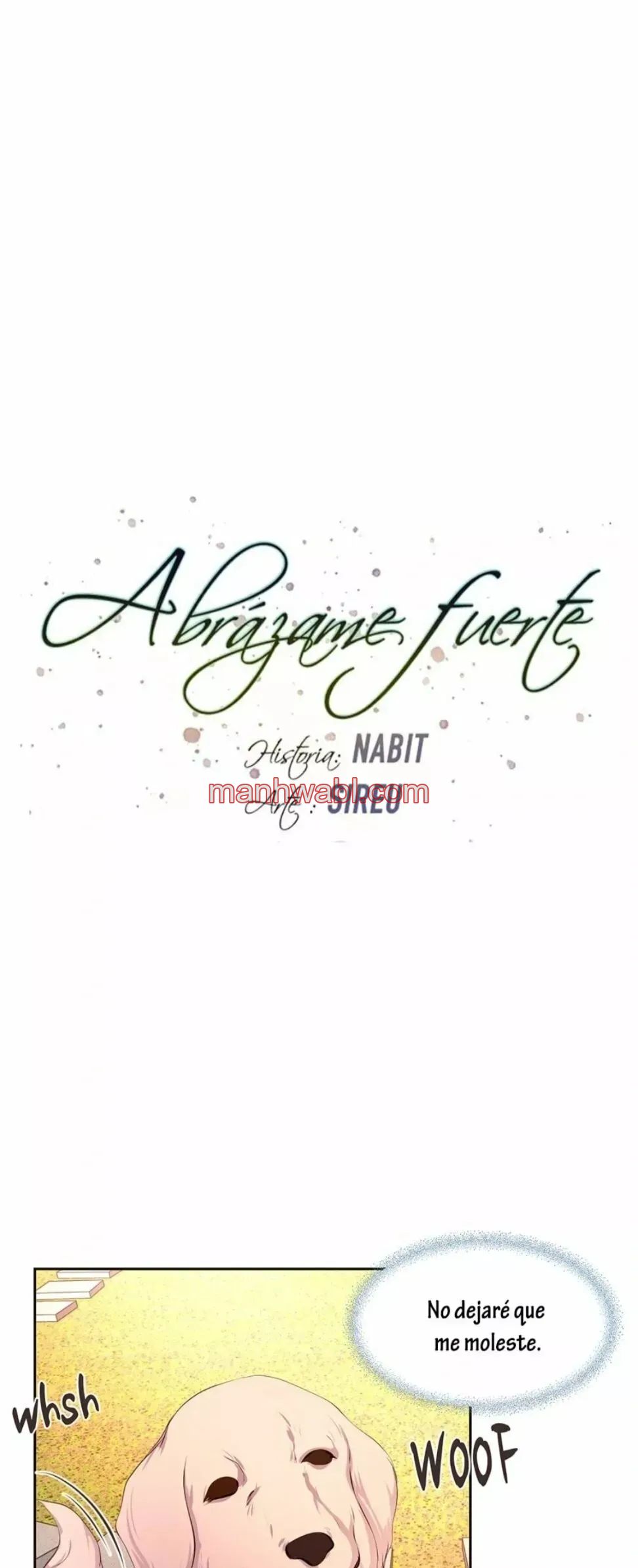 Abrázame Fuerte - Capítulo 91 manhwa