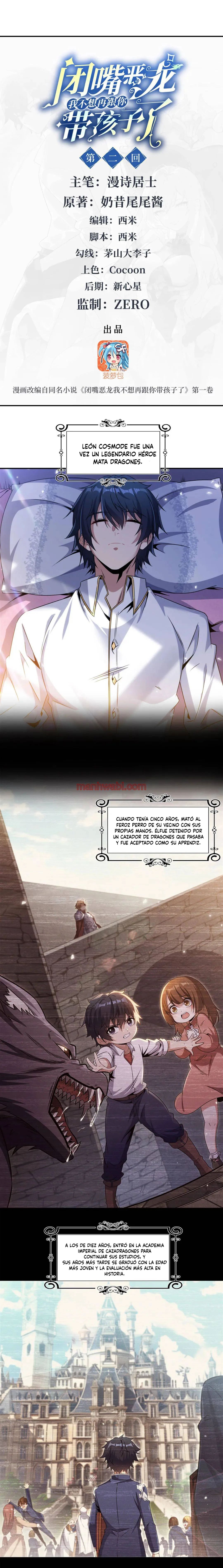 Cállate dragón malvado, ¡no quiero criar a una niña contigo! - Capítulo 2 manhwa