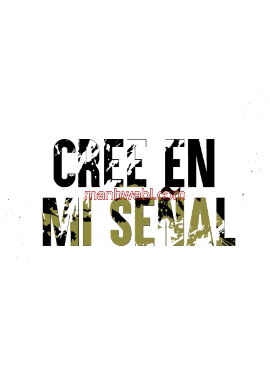 Cree en mi Señal - Capítulo 17_2 manhwa