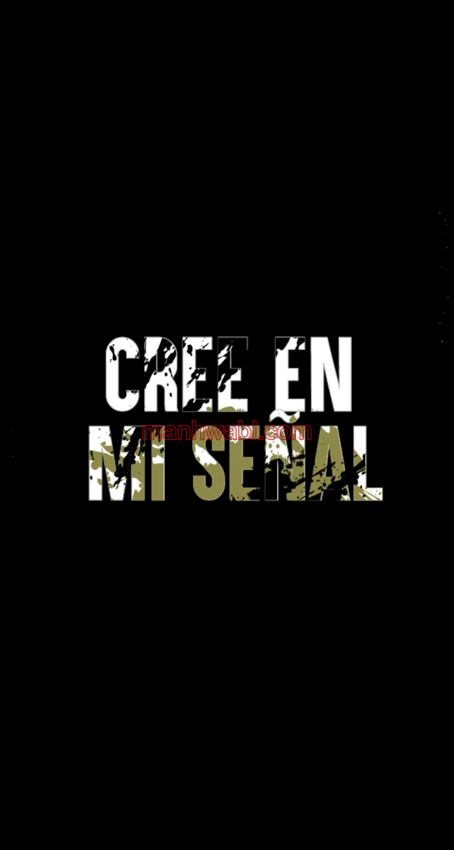 Cree en mi Señal - Capítulo 18 manhwa