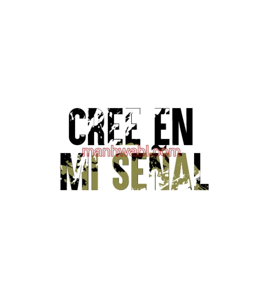 Cree en mi Señal - Capítulo 20 manhwa