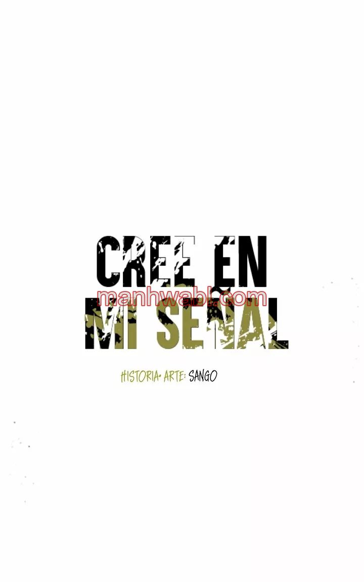 Cree en mi Señal - Capítulo 7 manhwa