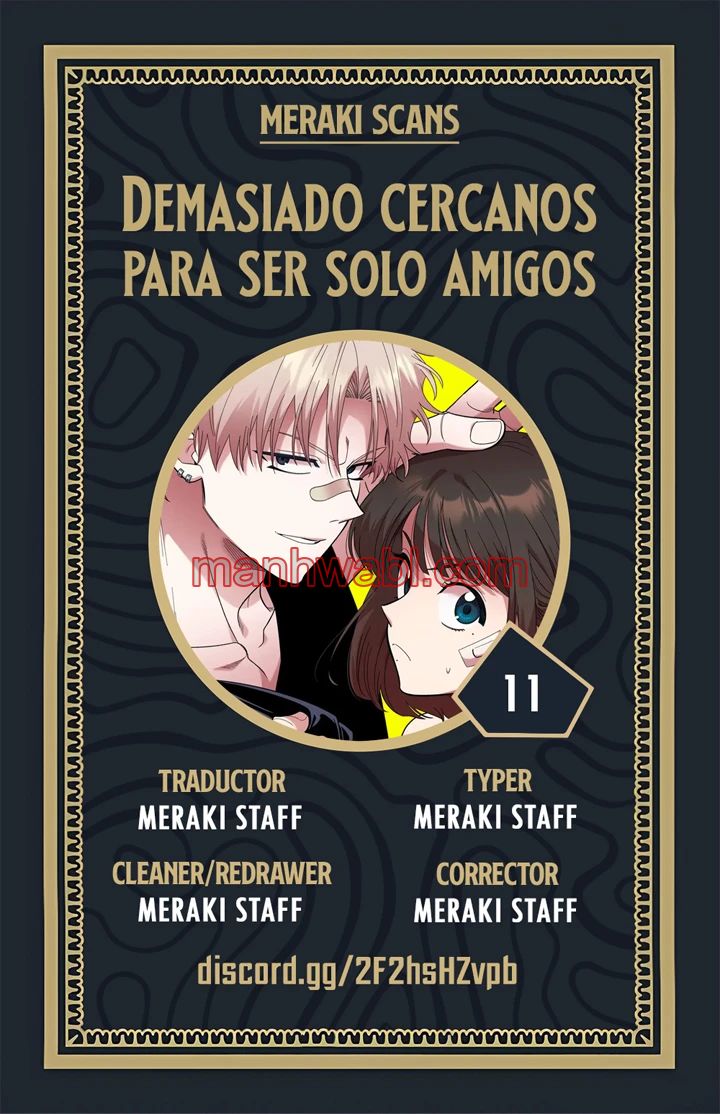 Demasiado Cercanos Para Ser Solo Amigos - Capítulo 11 manhwa