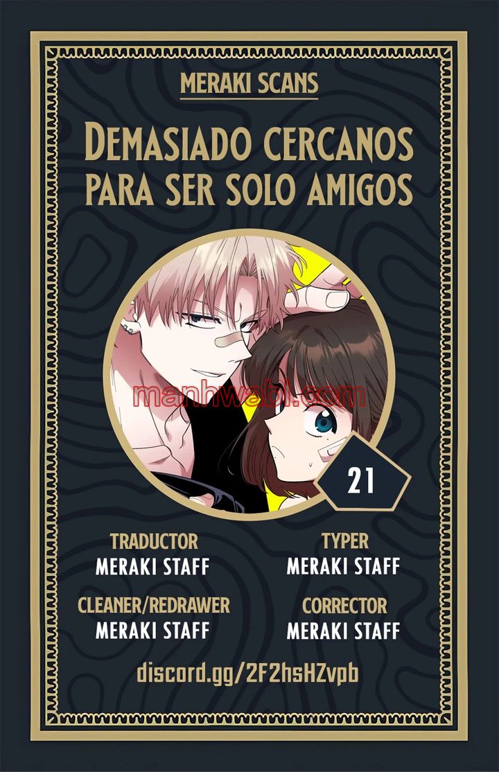 Demasiado Cercanos Para Ser Solo Amigos - Capítulo 21 manhwa