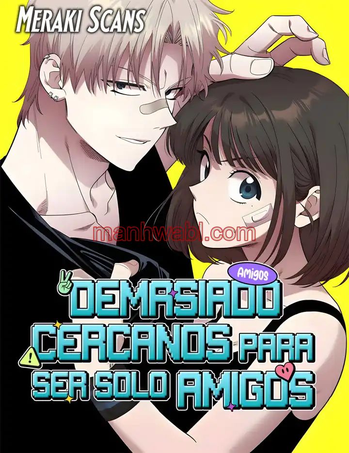 Demasiado Cercanos Para Ser Solo Amigos - Capítulo 45 manhwa
