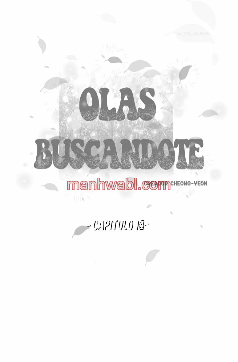 Olas Buscándote - Capítulo 14 manhwa