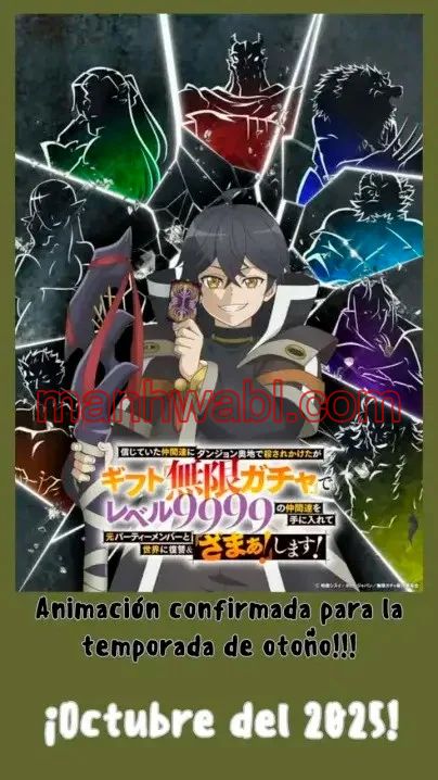 Shinjiteita Nakamatachi ni Dungeon Okuchi de Korosarekaketa ga Gift «Mugen Gacha» de Level 9999 no Nakamatachi o Te ni Irete Moto Party Member to Sekai ni Fukushuu & «Zamaa!» Shimasu - Capítulo 163_3 manhwa