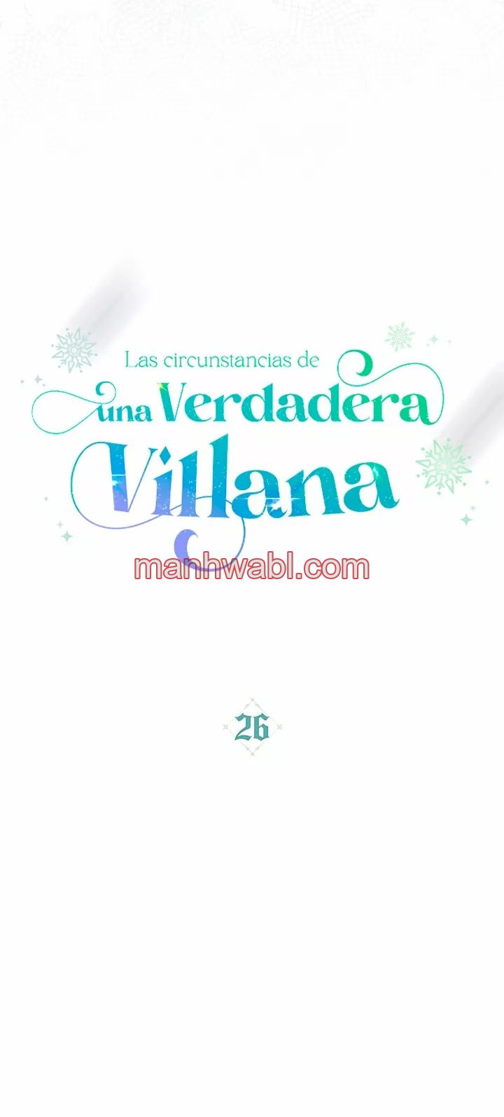THE CIRCUMSTANCES OF A TRUE VILLAIN - Capítulo 26_2 manhwa