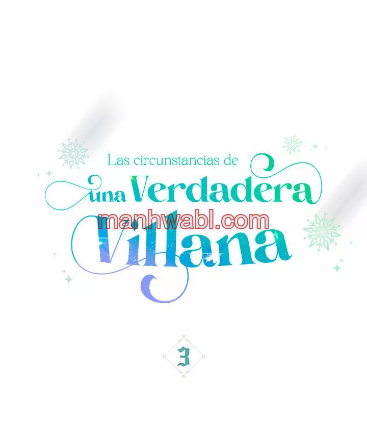 THE CIRCUMSTANCES OF A TRUE VILLAIN - Capítulo 3_2 manhwa