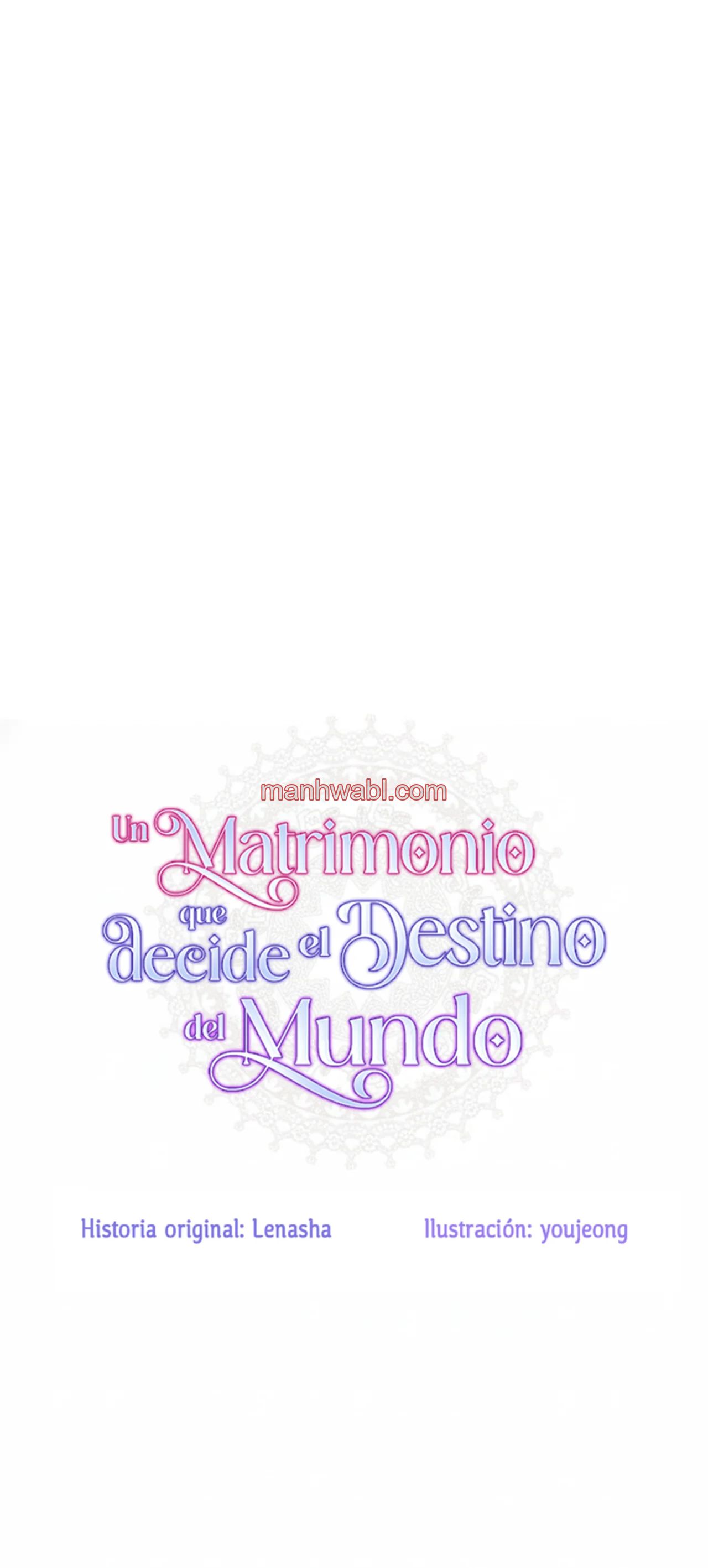 Un matrimonio que decide el destino del mundo - Capítulo 6_2 manhwa