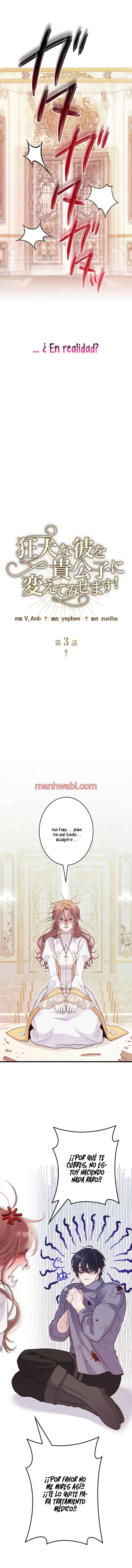 ¡Convertiré Al Perro Rabioso En Un Noble! - Capítulo 3_2 manhwa